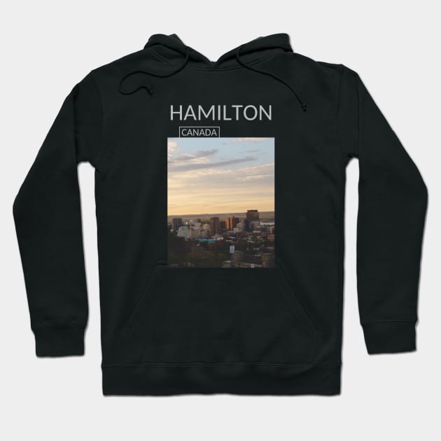 Hamilton Ontario Canada Souvenir Present Gift for Canadian T-shirt Hoodie Apparel Mug Notebook Tote Pillow Sticker Magnet Hoodie by Mr. Travel Joy